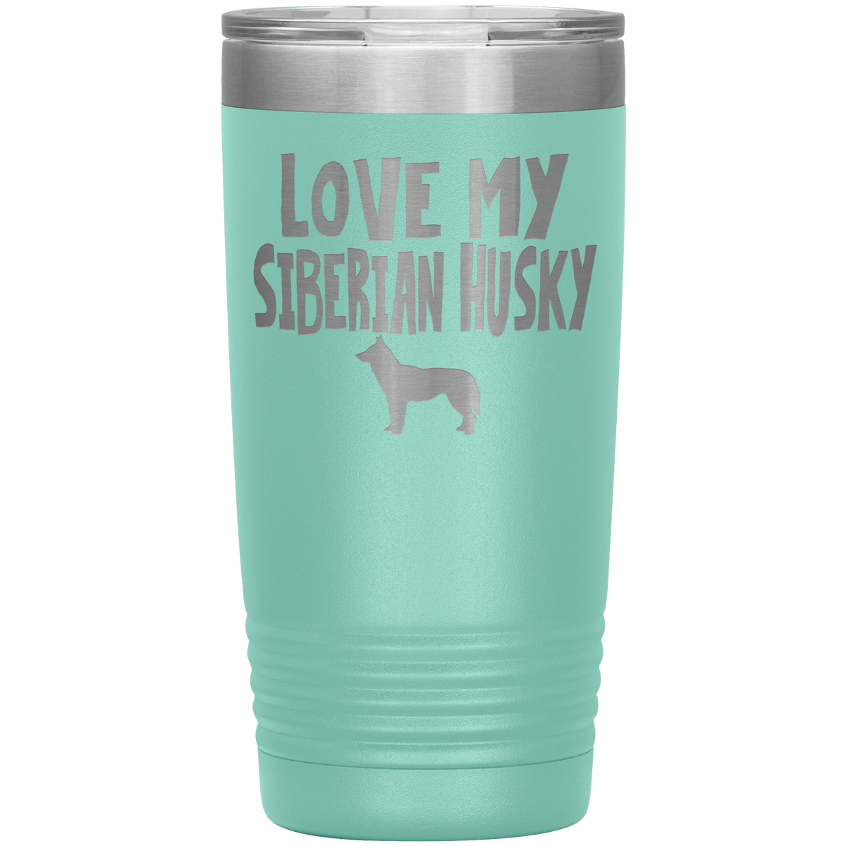 Love My Siberian Husky 20 Oz Vacuum Tumbler Tumblers Teal