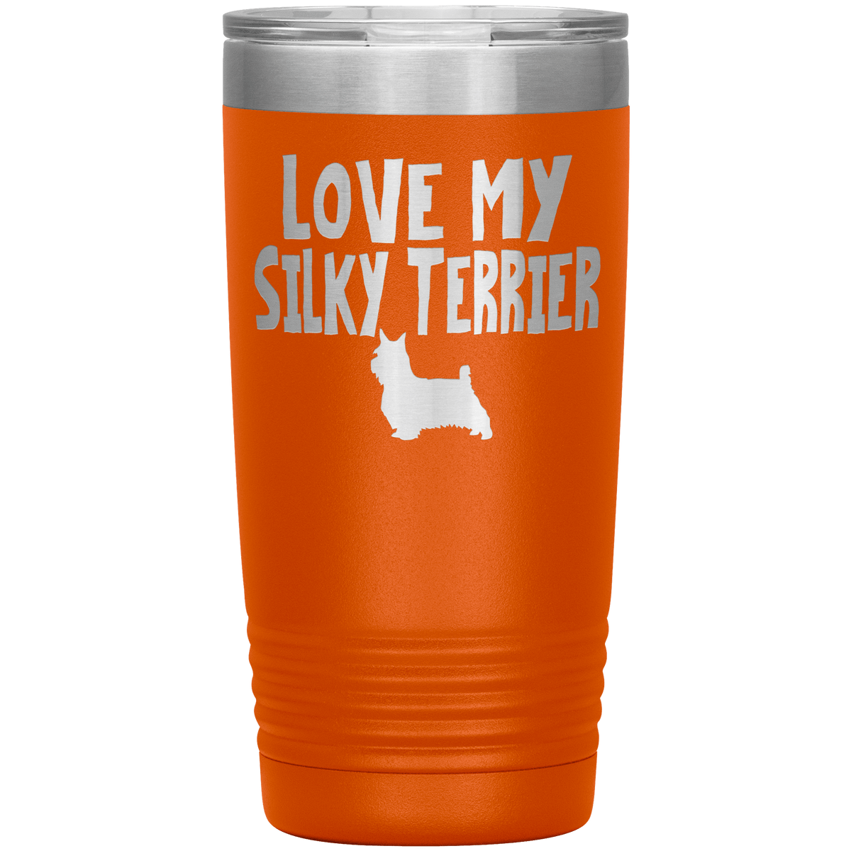 Love My Silky Terrier 20 Oz Vacuum Tumbler Tumblers Orange
