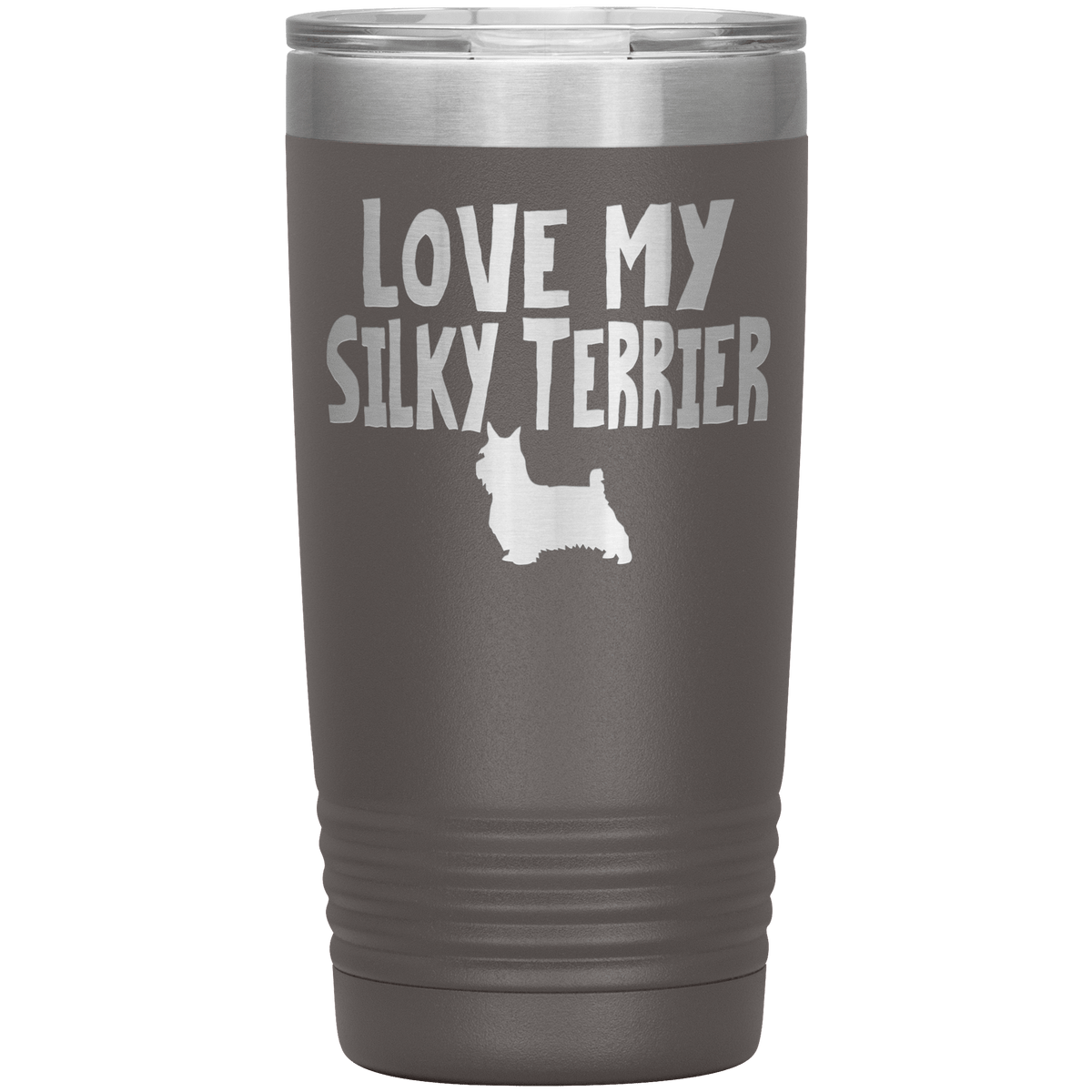 Love My Silky Terrier 20 Oz Vacuum Tumbler Tumblers Pewter