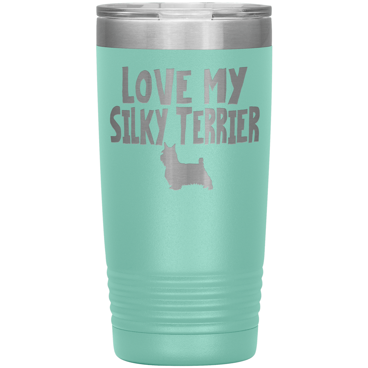 Love My Silky Terrier 20 Oz Vacuum Tumbler Tumblers Teal