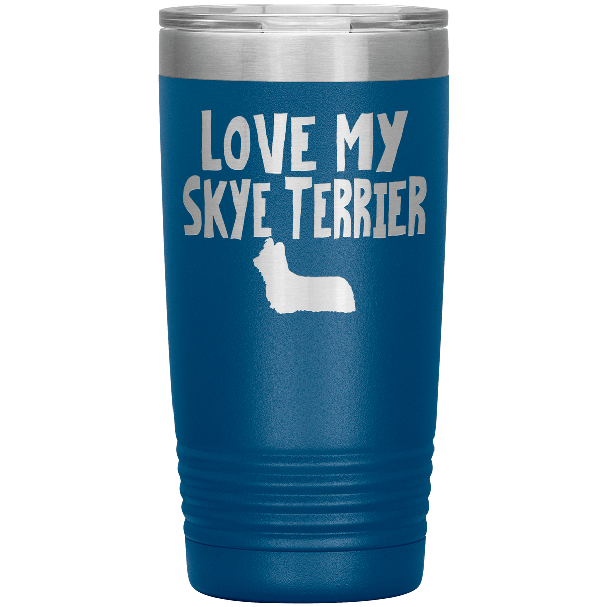 Love My Skye Terrier 20 Oz Vacuum Tumbler Tumblers Blue