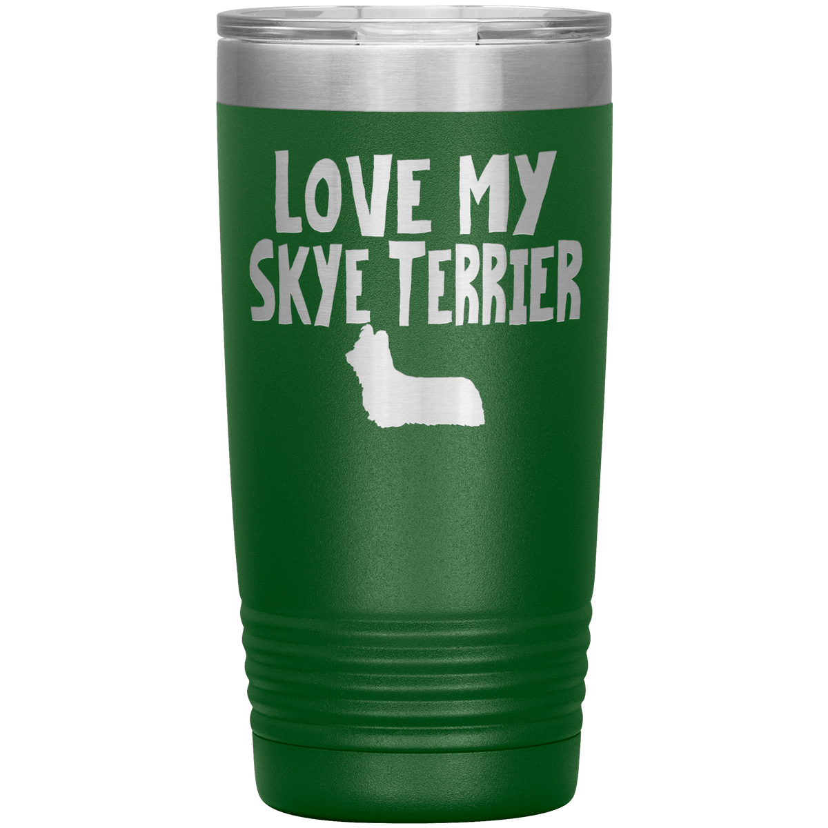 Love My Skye Terrier 20 Oz Vacuum Tumbler Tumblers Green