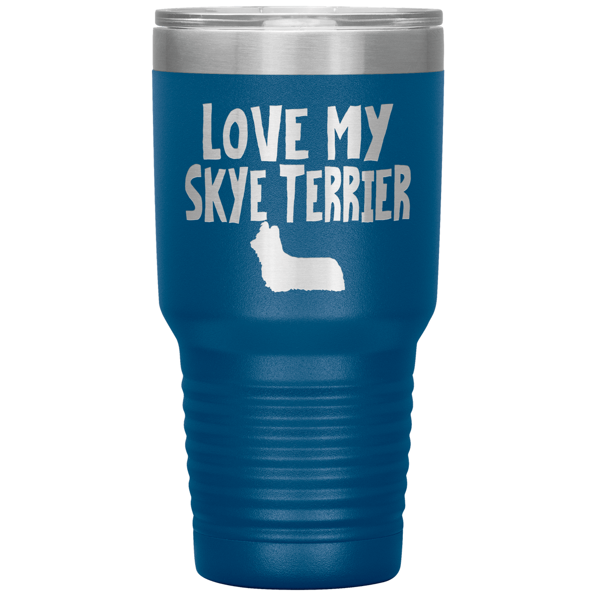 Love My Skye Terrier 30 Oz Vacuum Tumbler Tumblers Blue