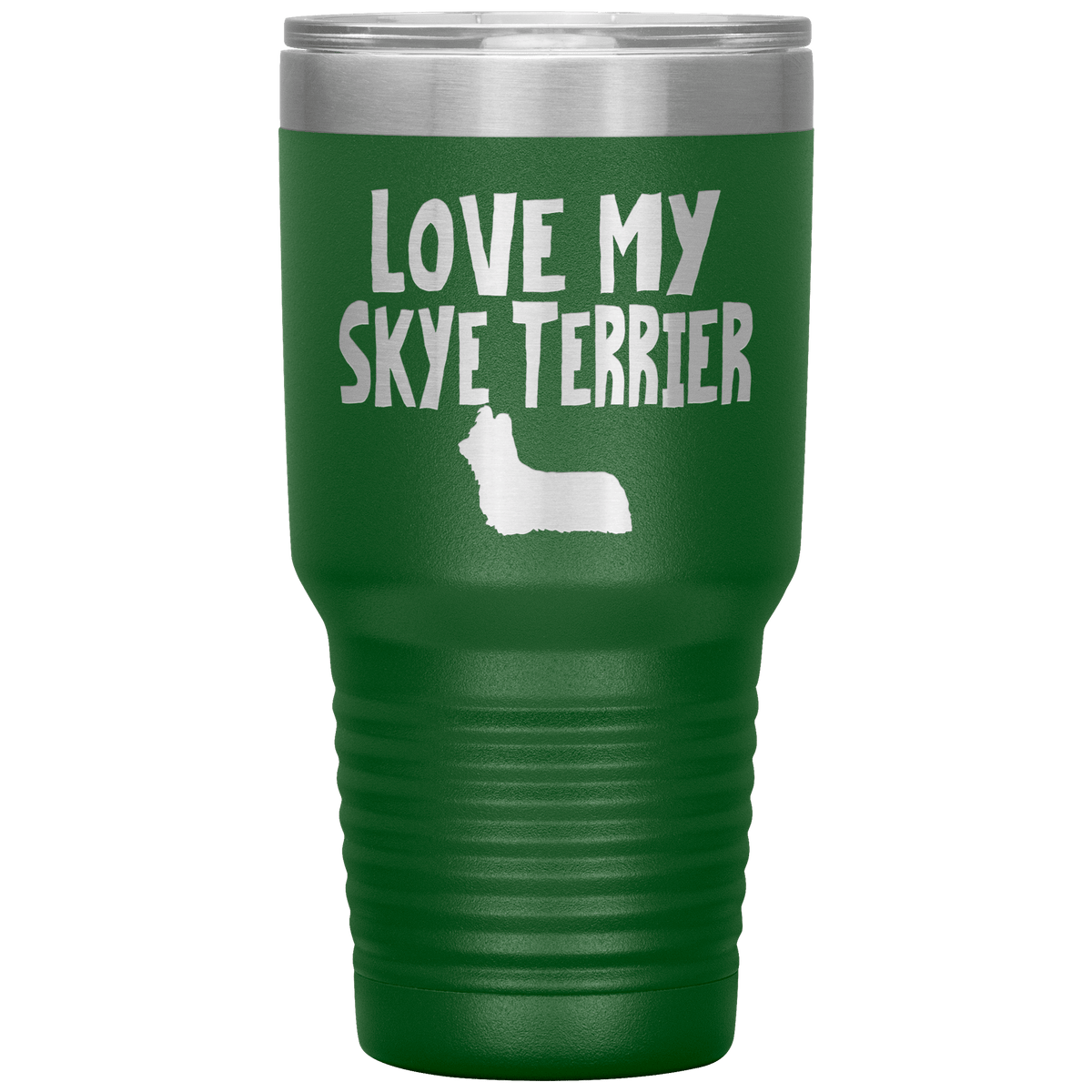 Love My Skye Terrier 30 Oz Vacuum Tumbler Tumblers Green
