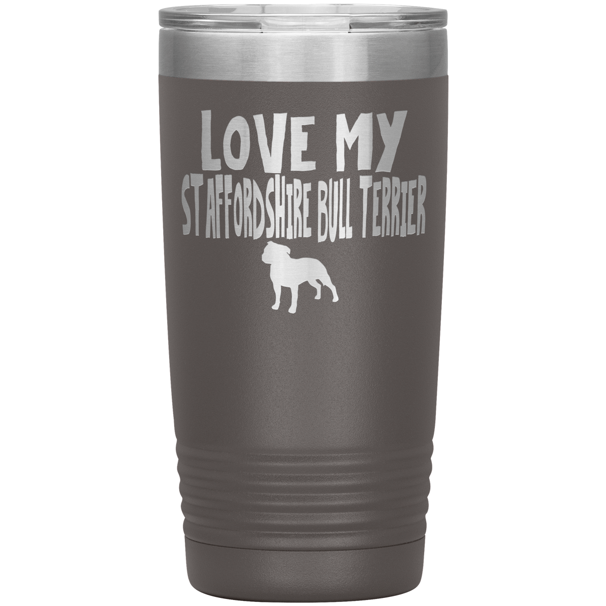 Love My Staffordshire Bull Terrier 20 Oz Vacuum Tumbler Tumblers Pewter