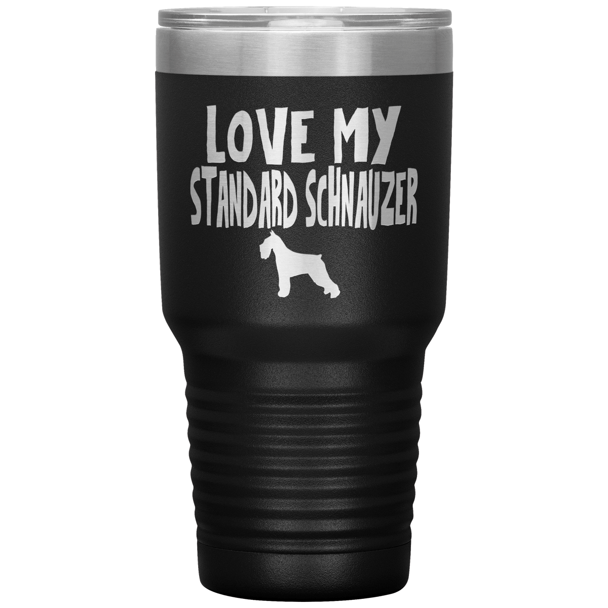 Love My Standard Schnauzer 30 Oz Vacuum Tumbler Tumblers Black