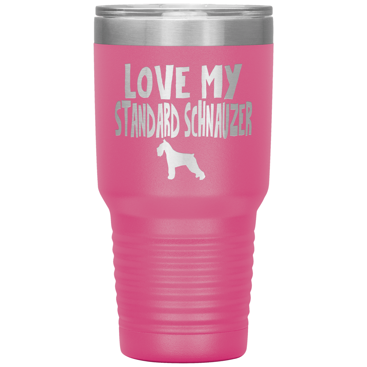 Love My Standard Schnauzer 30 Oz Vacuum Tumbler Tumblers Pink