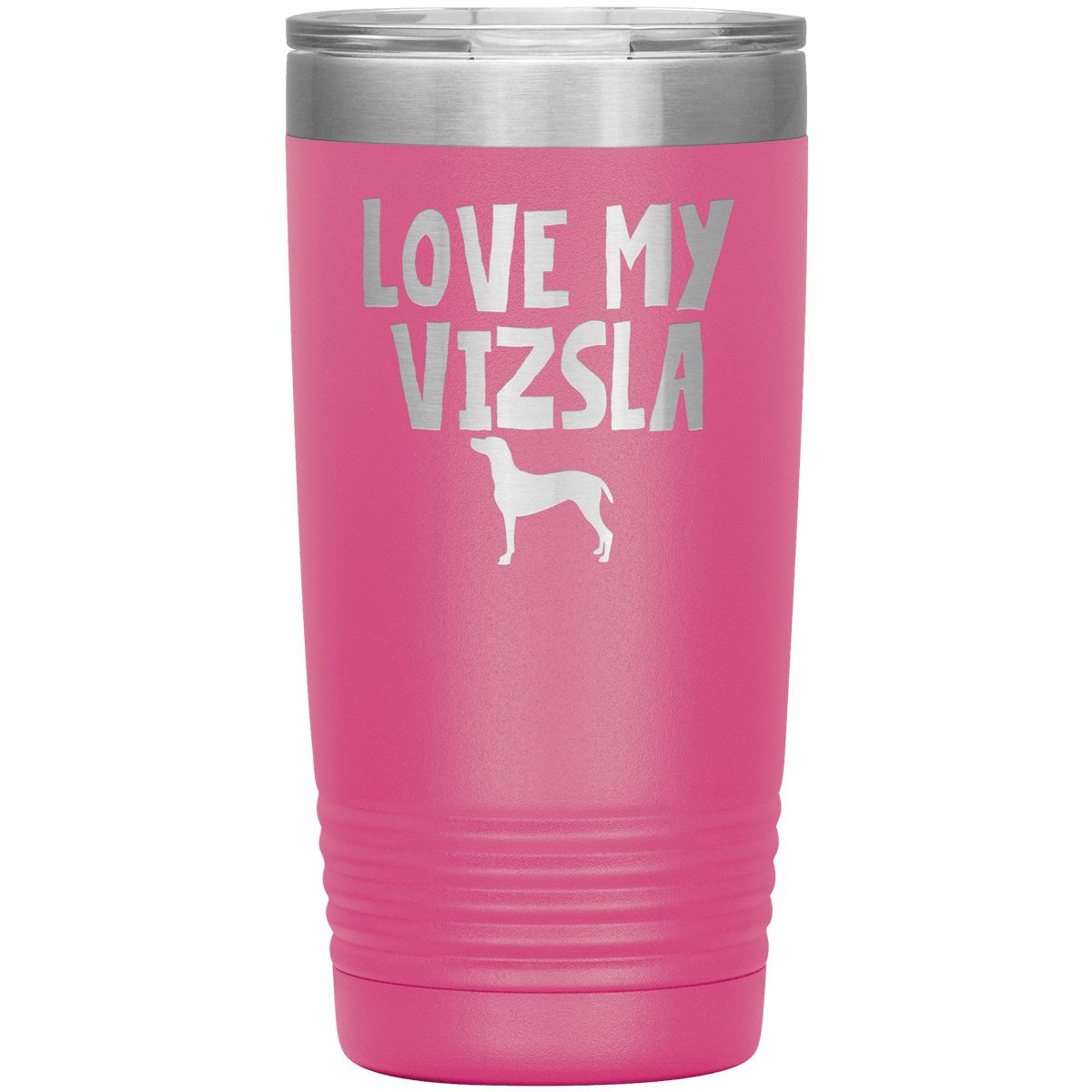 Love My Vizsla 20 Oz Vacuum Tumbler Tumblers Pink