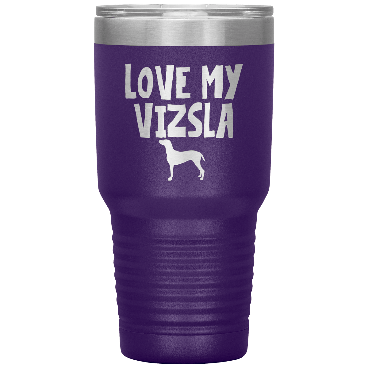 Love My Vizsla 30 Oz Vacuum Tumbler Tumblers Purple