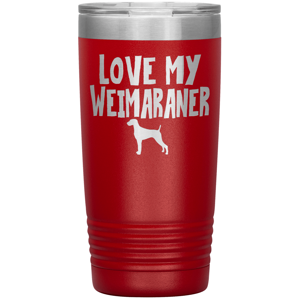 Love My Weimaraner 20 Oz Vacuum Tumbler Tumblers Red