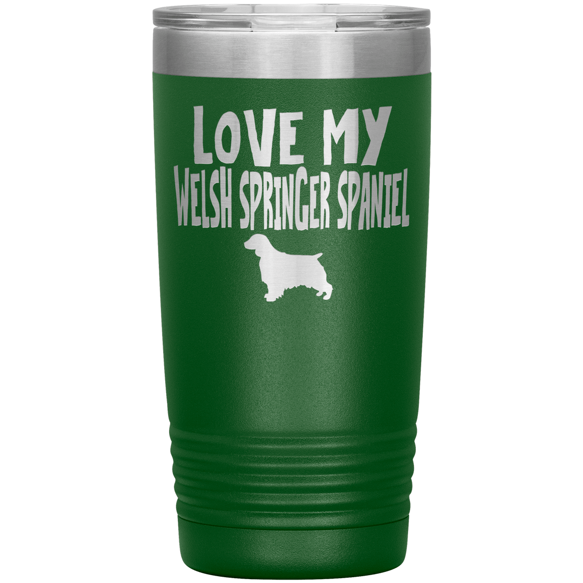 Love My Welsh Springer Spaniel 20 Oz Vacuum Tumbler Tumblers Green