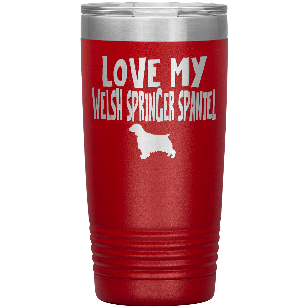 Love My Welsh Springer Spaniel 20 Oz Vacuum Tumbler Tumblers Red