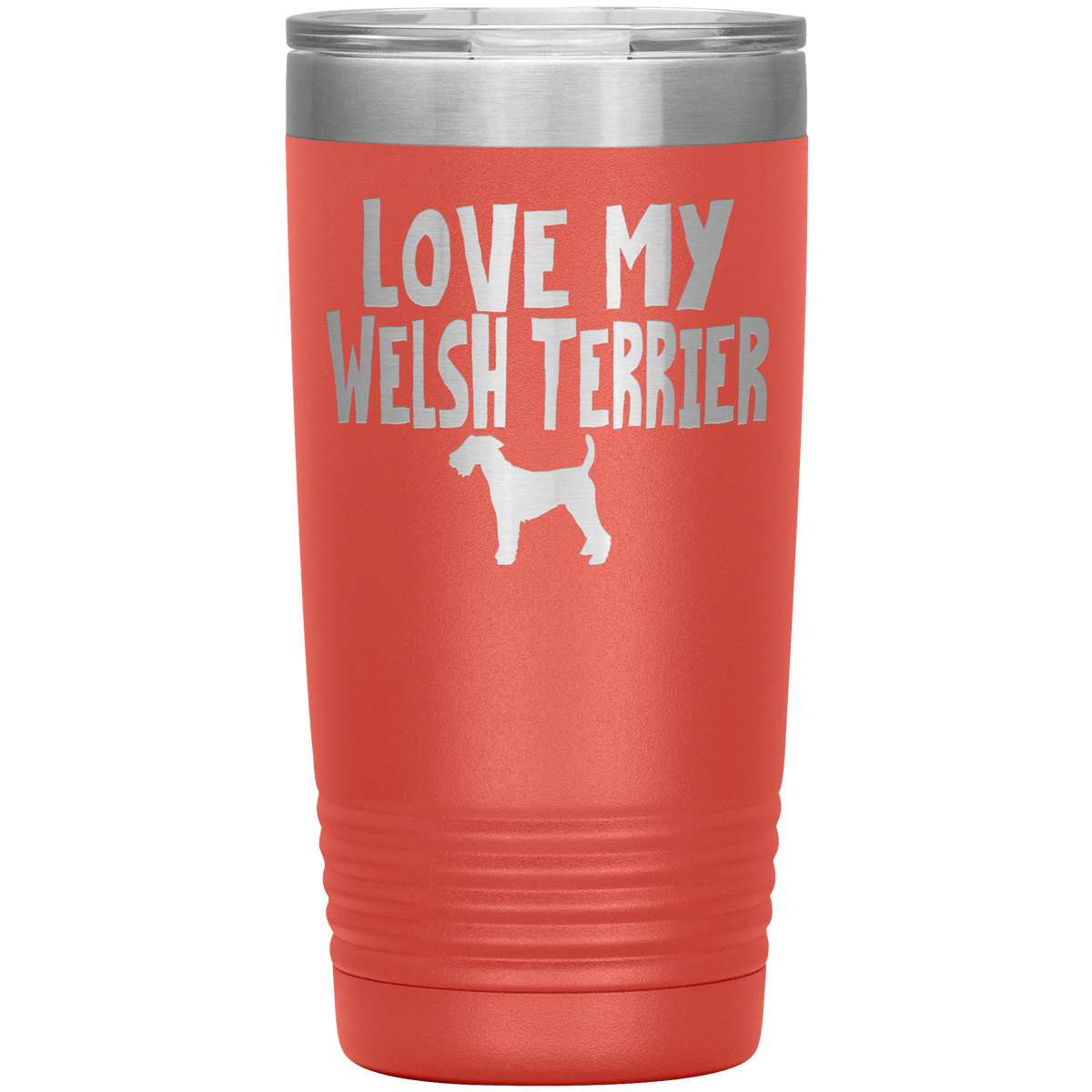 Love My Welsh Terrier 20 Oz Vacuum Tumbler Tumblers Coral