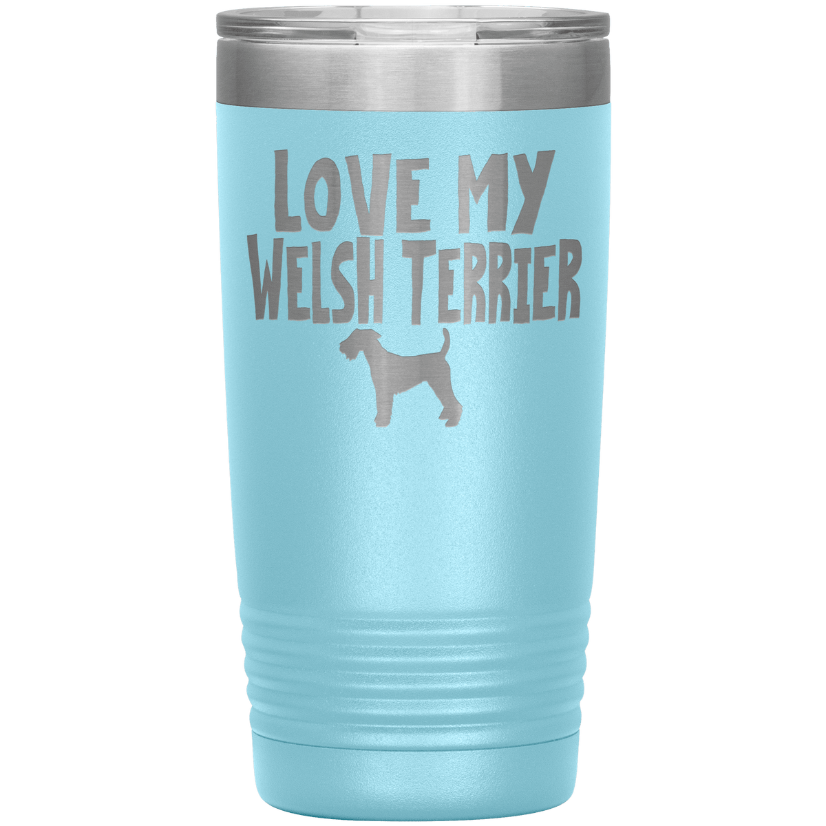 Love My Welsh Terrier 20 Oz Vacuum Tumbler Tumblers Light Blue