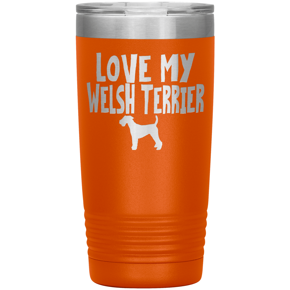 Love My Welsh Terrier 20 Oz Vacuum Tumbler Tumblers Orange