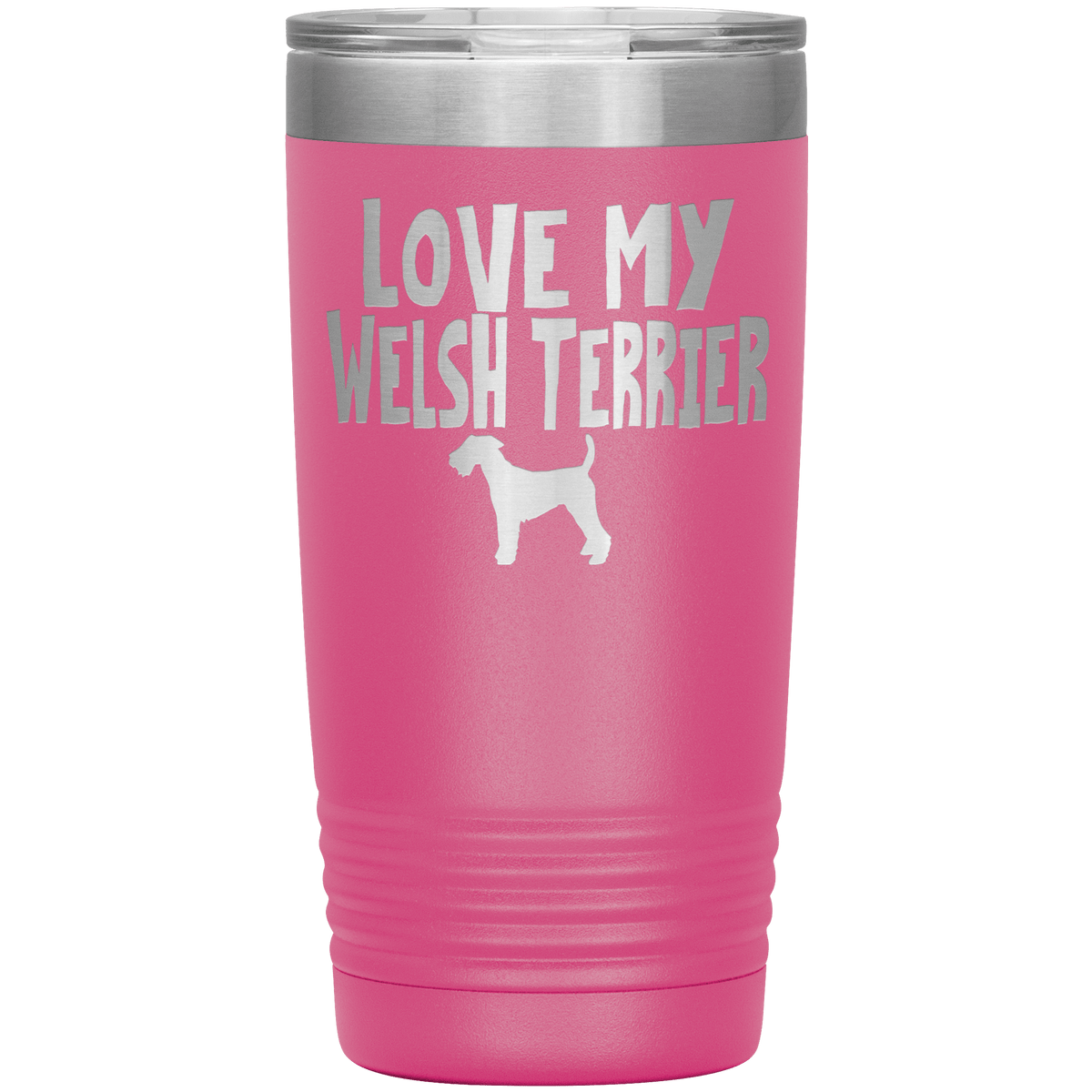 Love My Welsh Terrier 20 Oz Vacuum Tumbler Tumblers Pink