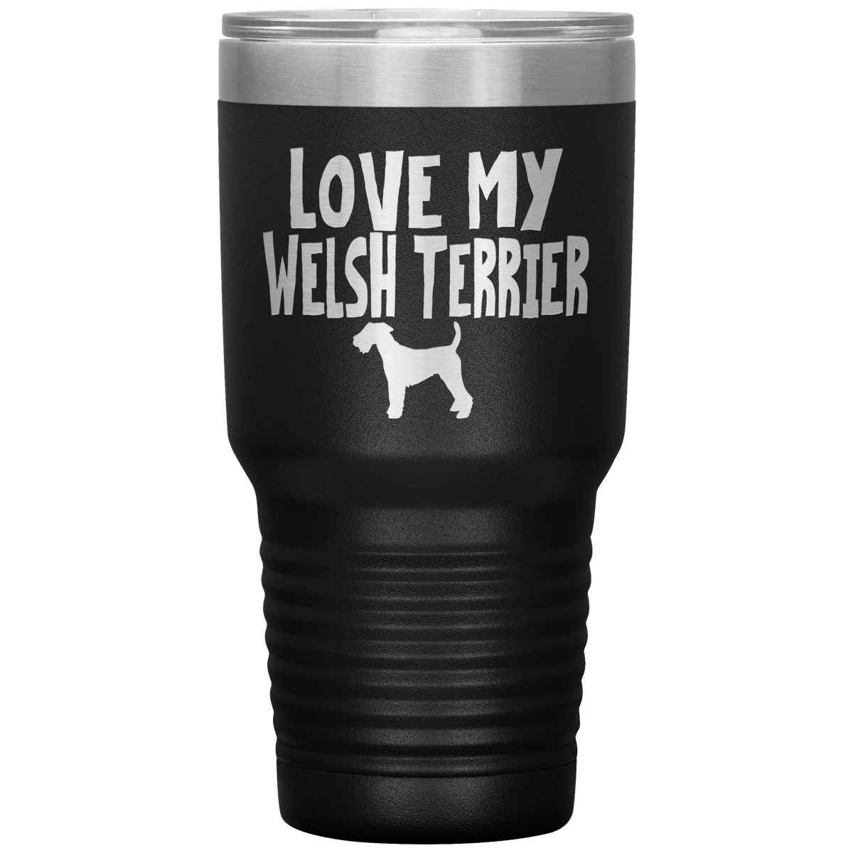 Love My Welsh Terrier 30 Oz Vacuum Tumbler Tumblers Black