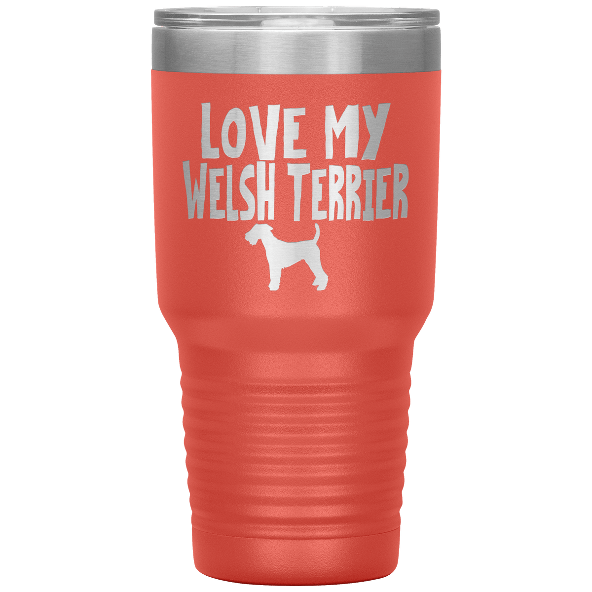 Love My Welsh Terrier 30 Oz Vacuum Tumbler Tumblers Coral