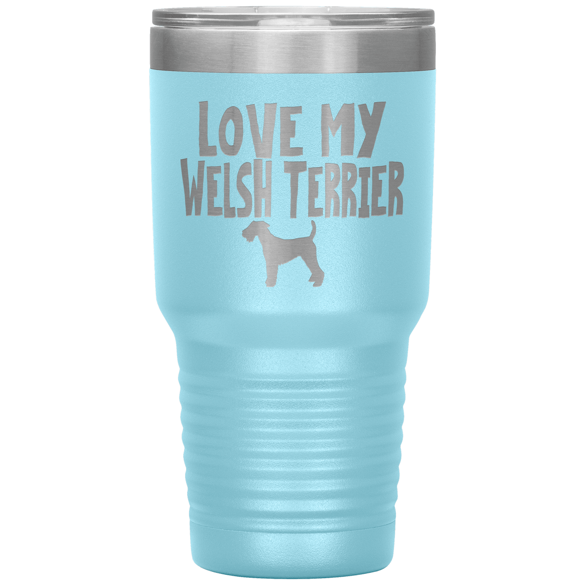 Love My Welsh Terrier 30 Oz Vacuum Tumbler Tumblers Light Blue