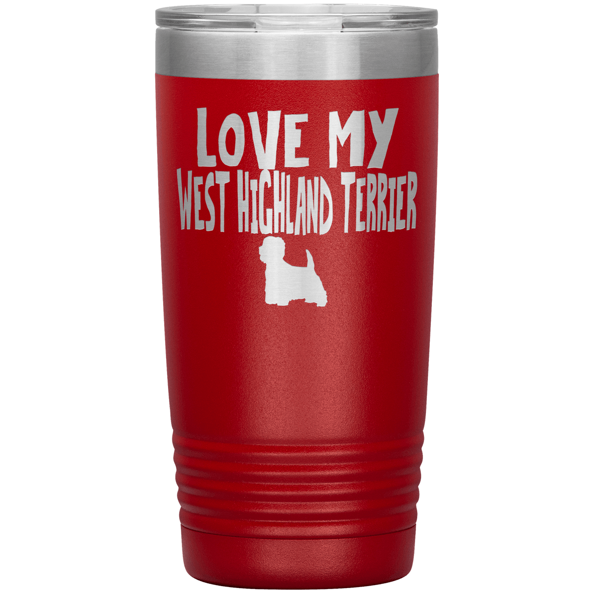 Love My West Highland Terrier 20 Oz Vacuum Tumbler Tumblers Red