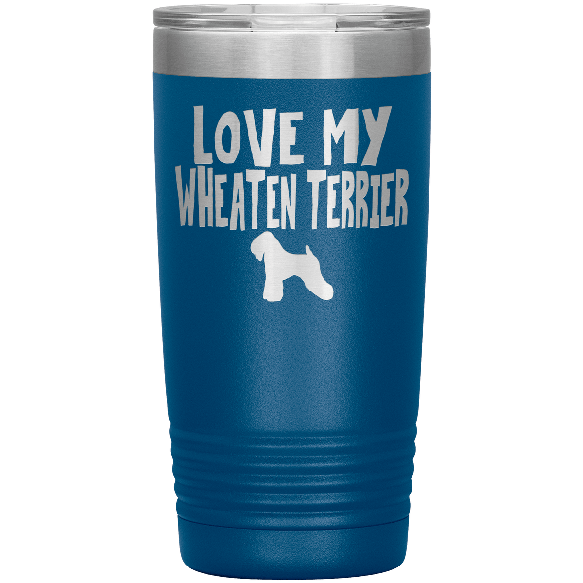 Love My Wheaten Terrier 20 Oz Vacuum Tumbler Tumblers Blue