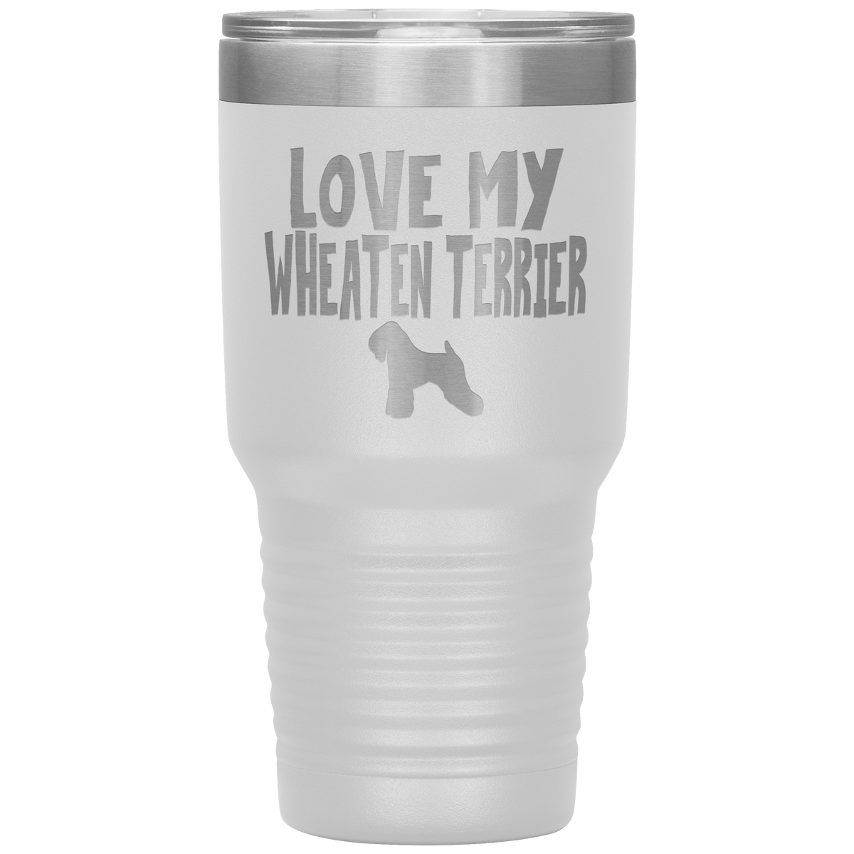 Love My Wheaten Terrier 30 Oz Vacuum Tumbler Tumblers White
