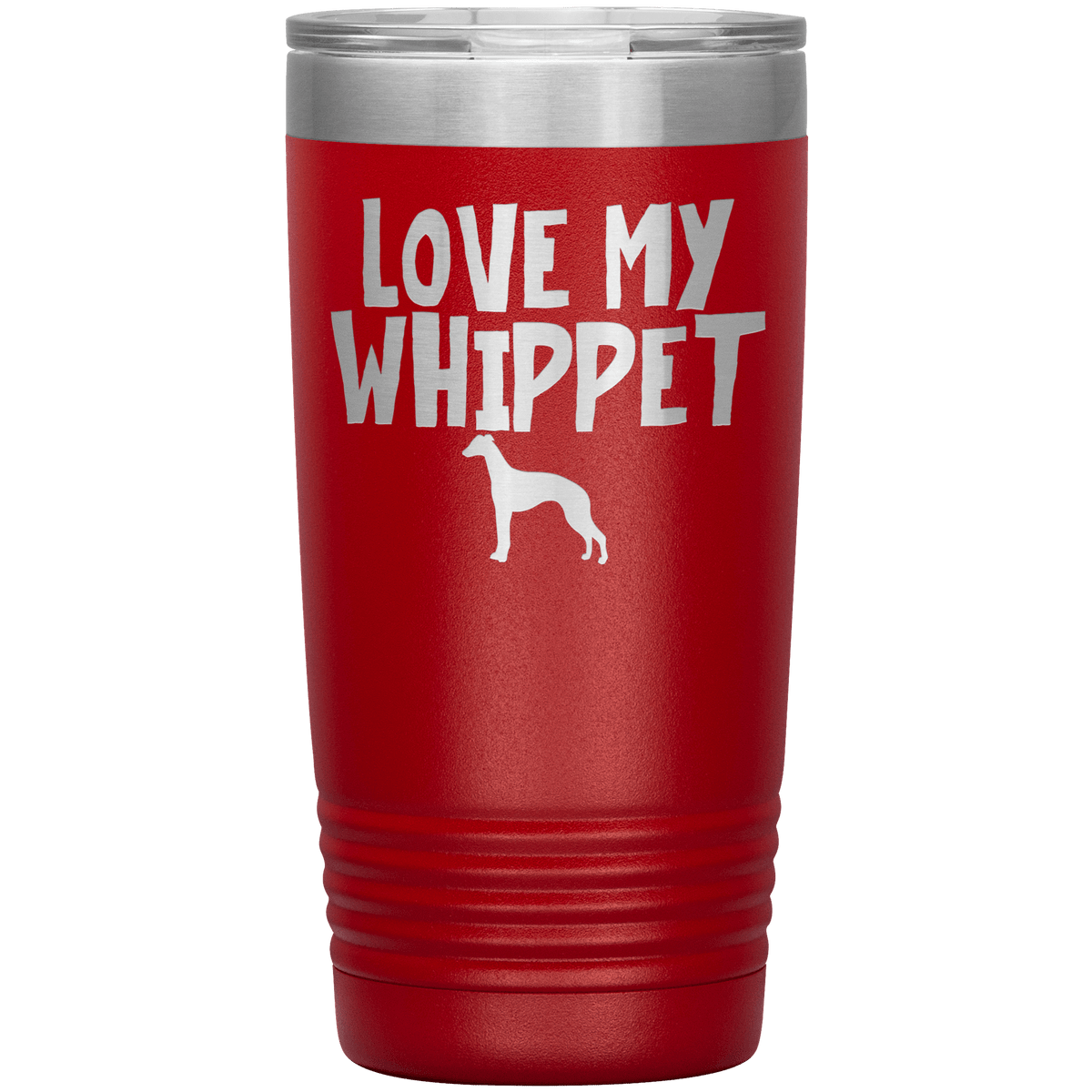 Love My Whippet 20 Oz Vacuum Tumbler Tumblers Red