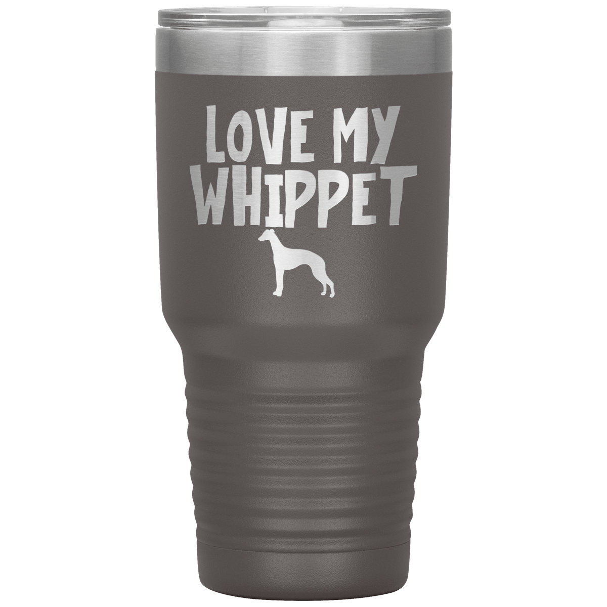 Love My Whippet Terrier 30 Oz Vacuum Tumbler Tumblers Pewter