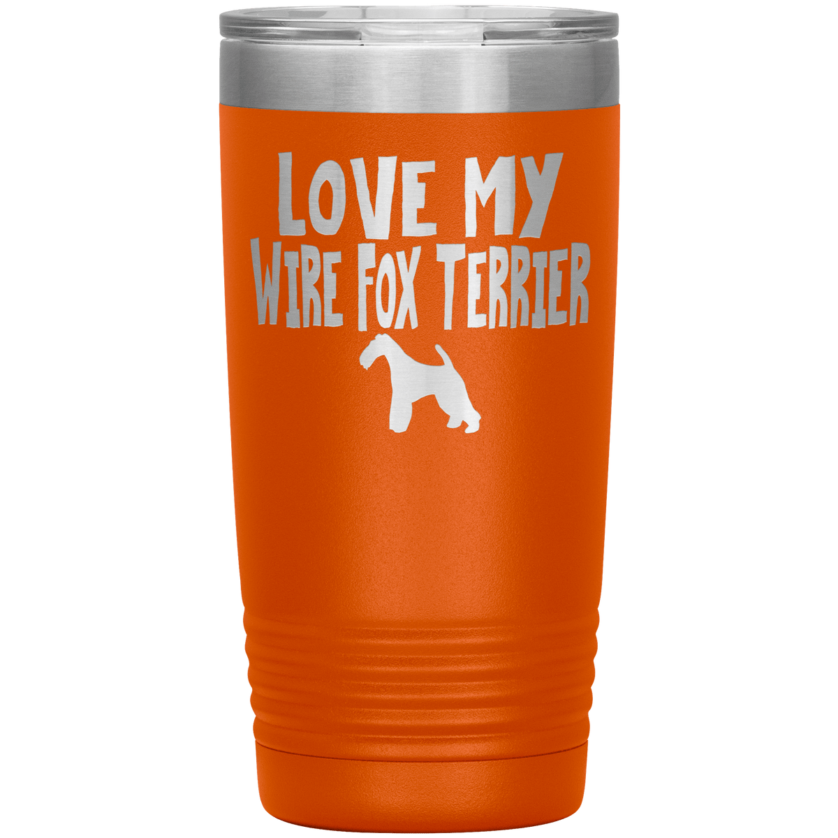 Love My Wire Fox Terrier 20 Oz Vacuum Tumbler Tumblers Orange