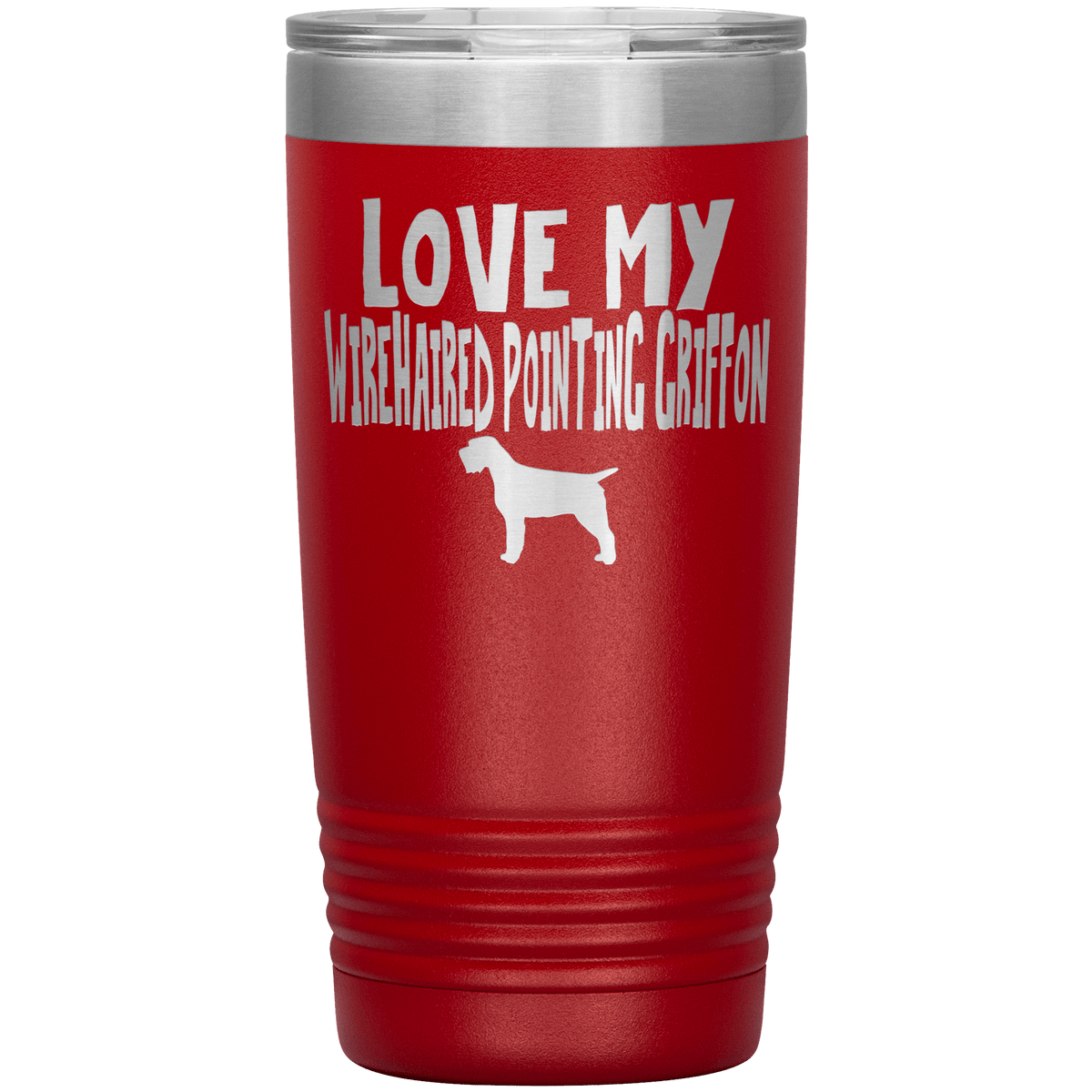 Love My Wirehaired Pointing Griffon 20 Oz Vacuum Tumbler Tumblers Red