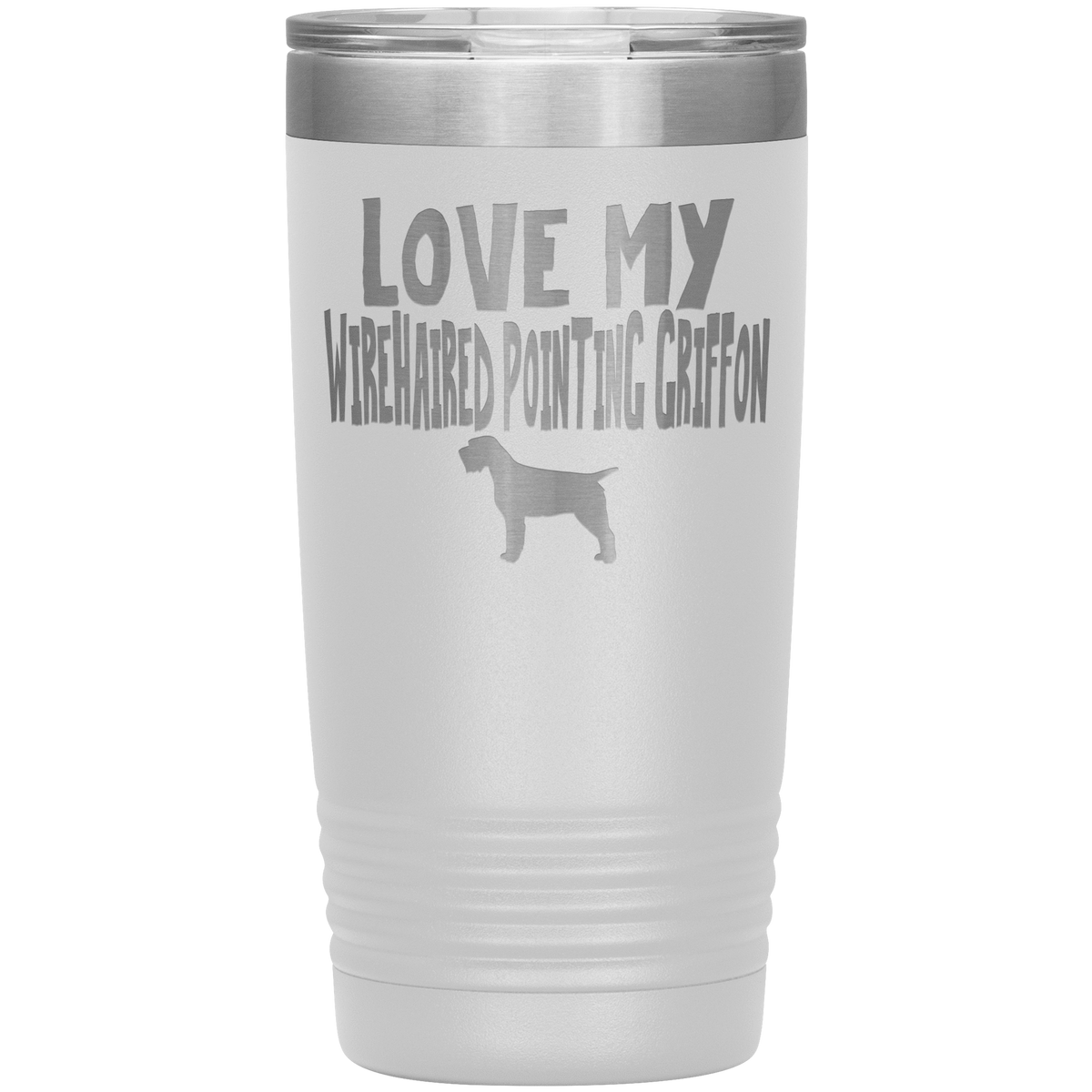 Love My Wirehaired Pointing Griffon 20 Oz Vacuum Tumbler Tumblers White