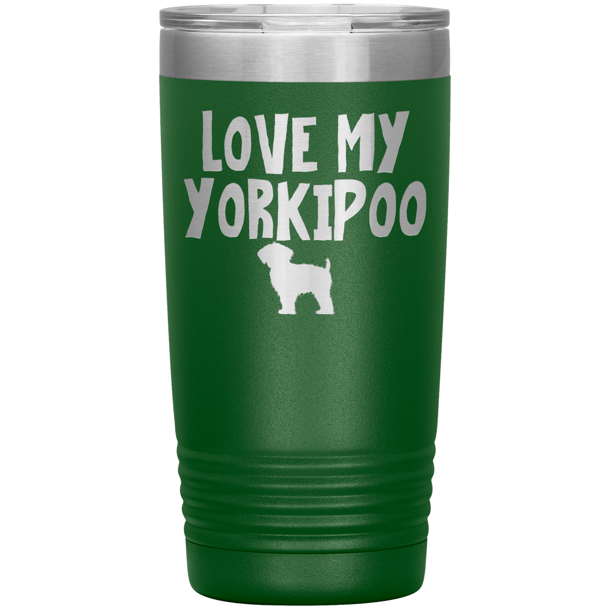 Love My Yorkipoo 20 Oz Vacuum Tumbler Tumblers Green
