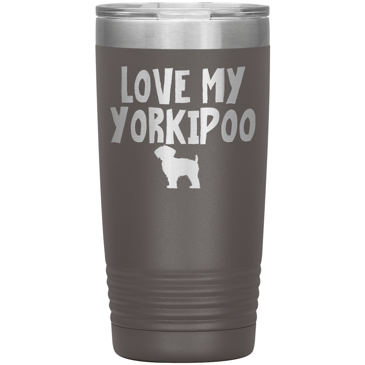 Love My Yorkipoo 20 Oz Vacuum Tumbler Tumblers Pewter