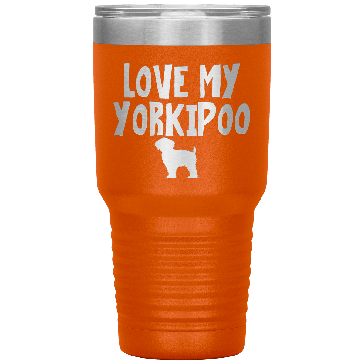 Love My Yorkipoo 30 Oz Vacuum Tumbler Tumblers Orange