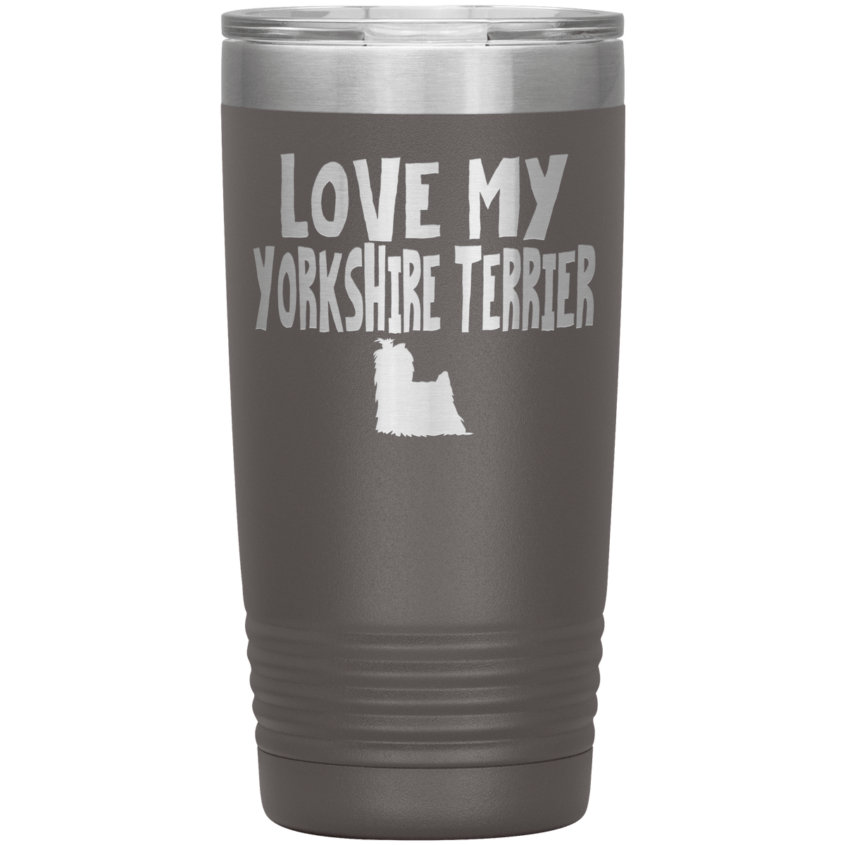 Love My Yorkshire Terrier 20 Oz Vacuum Tumbler Tumblers Pewter