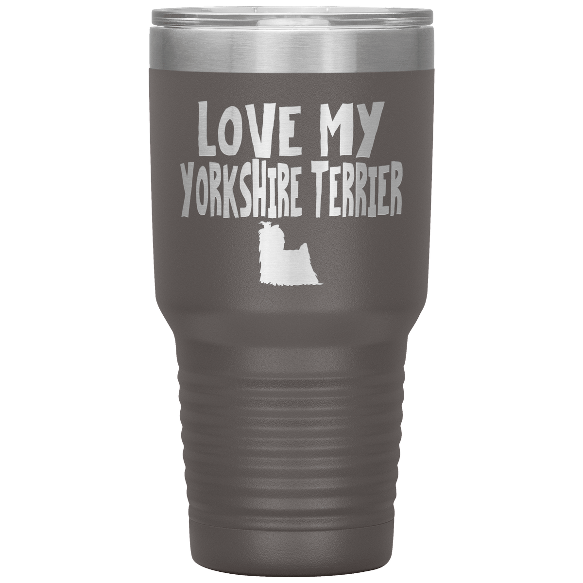 Love My Yorkshire Terrier 30 Oz Vacuum Tumbler Tumblers Pewter