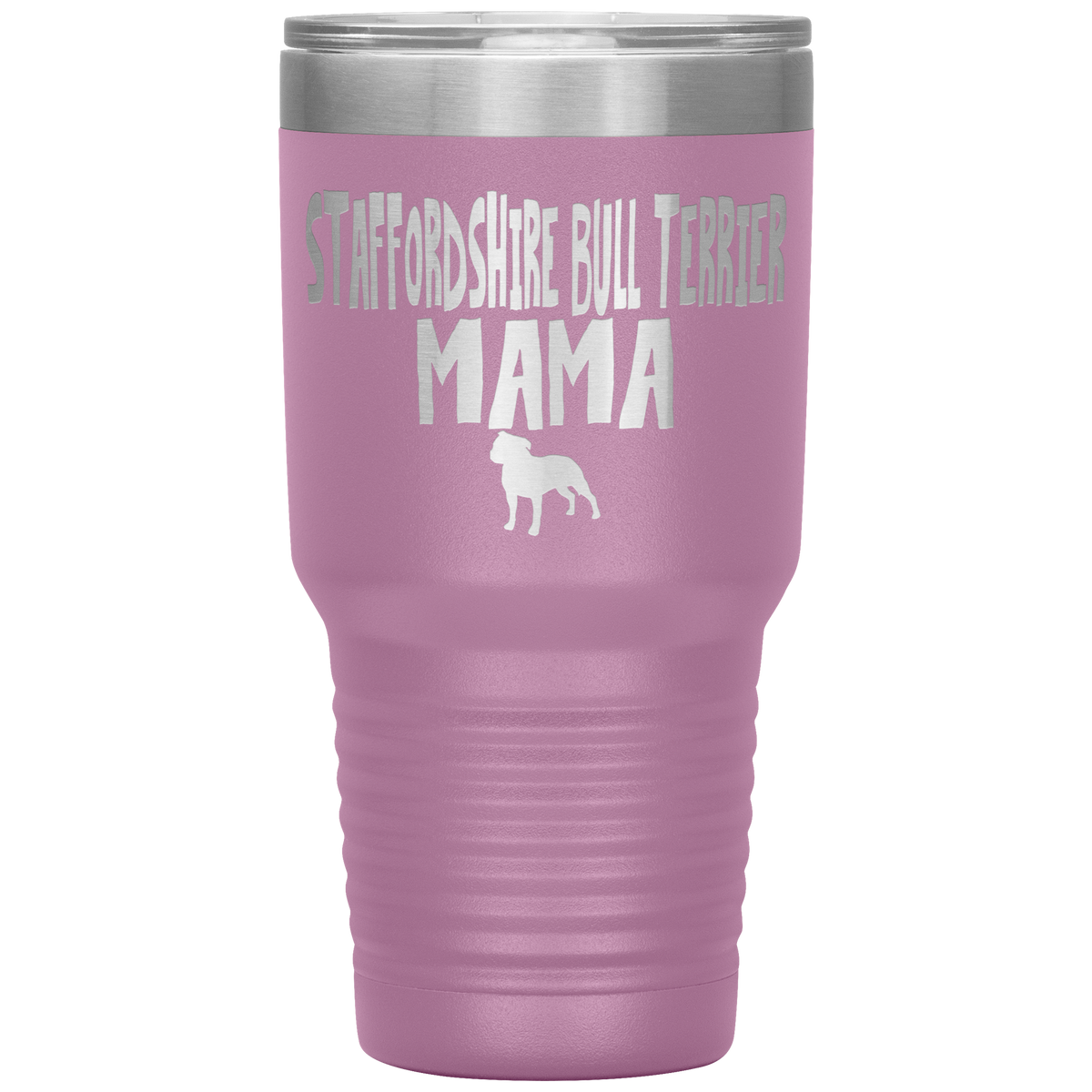 Staffordshire Bull Terrier Mama 30 Oz Vacuum Tumbler