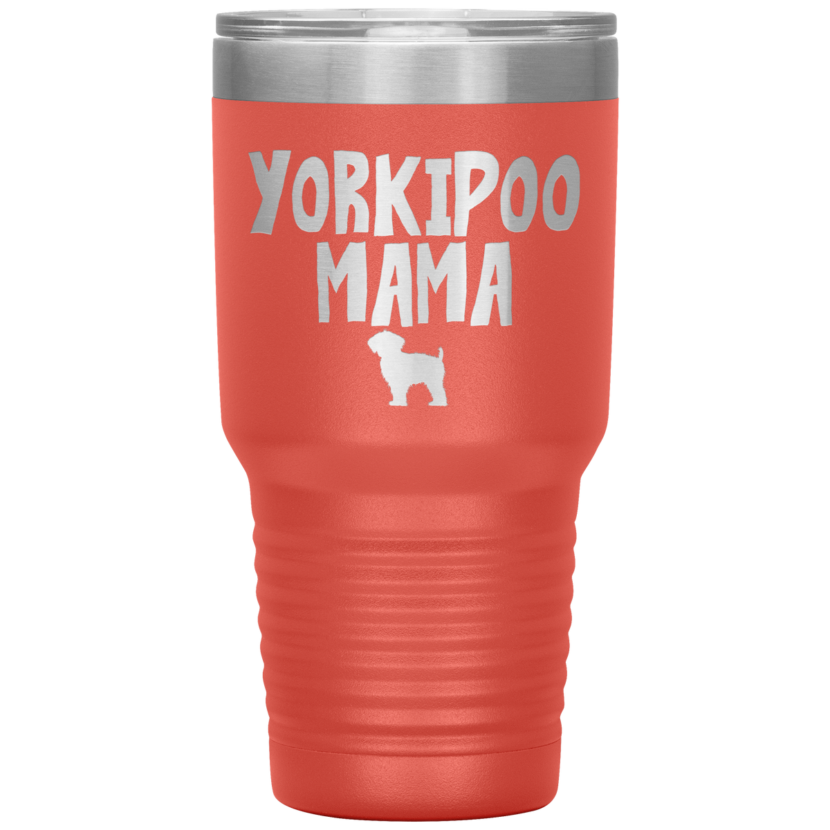 Yorkiepoo Mama 30 Oz Vacuum Tumbler