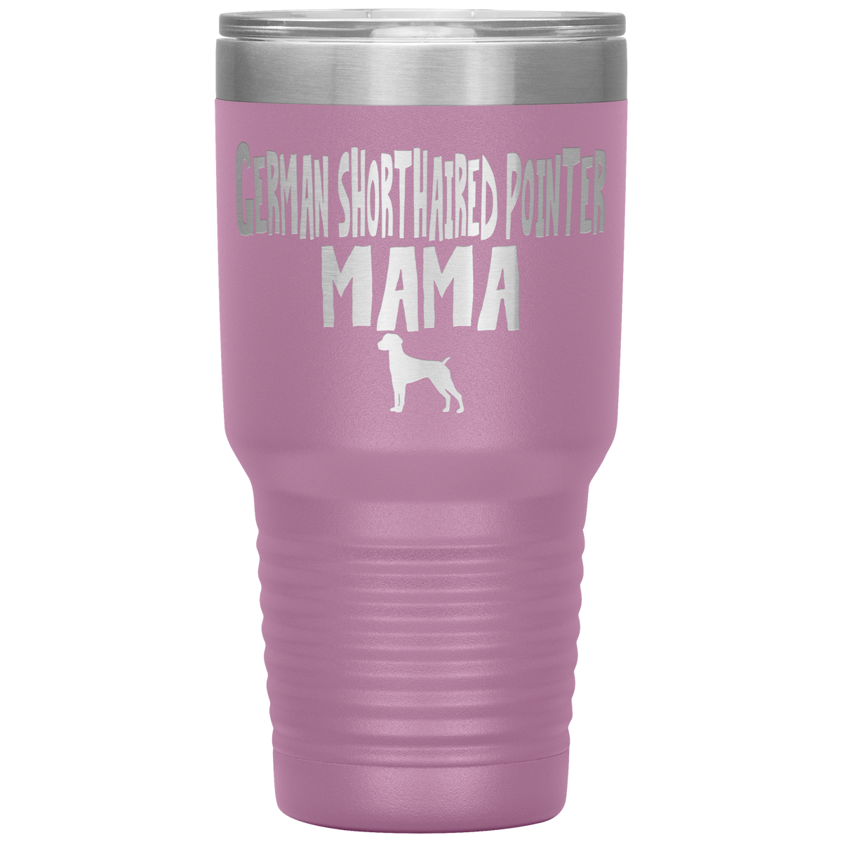 German Shorthaired Pointer Mama 30 Oz Vacuum Tumbler