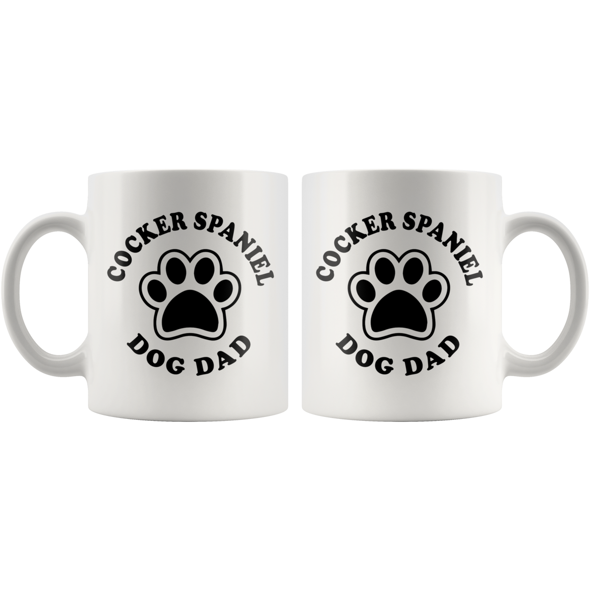 Cocker Spaniel Dog Dad Coffee / Tea Ceramic Mug - 11oz / 15oz