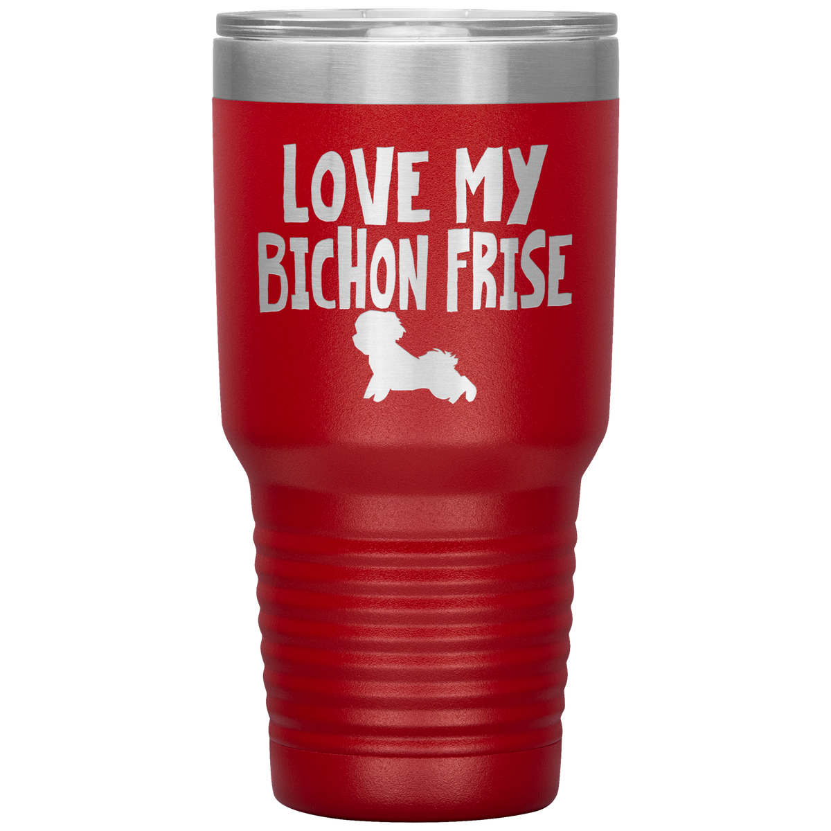 Love My Bichon Frise 30 Oz Vacuum Tumbler