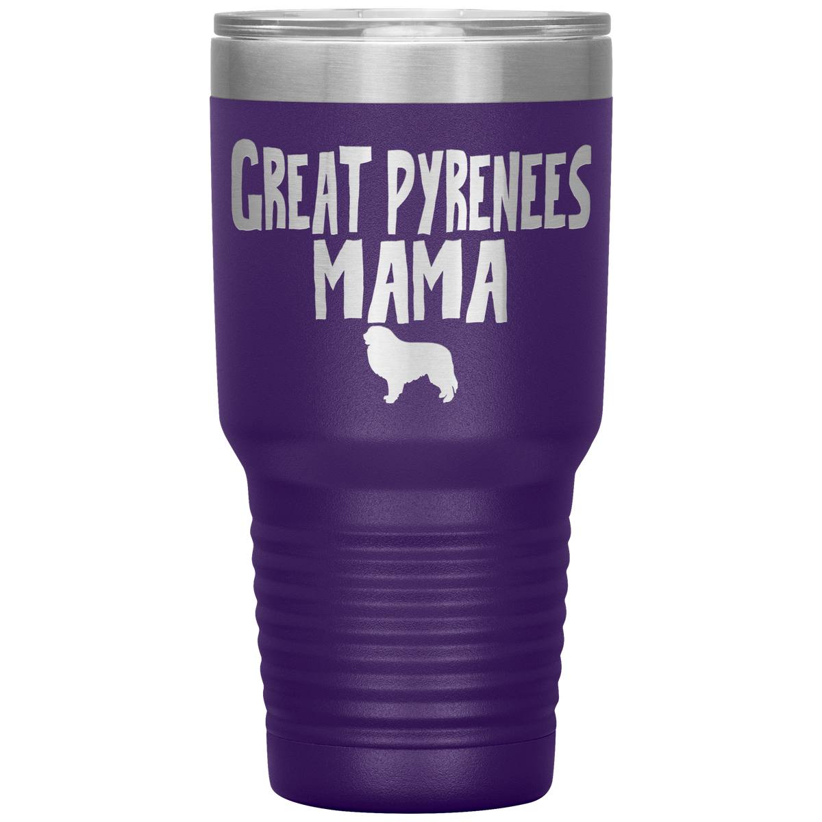 Great Pyrenees Mama 30 Oz Vacuum Tumbler