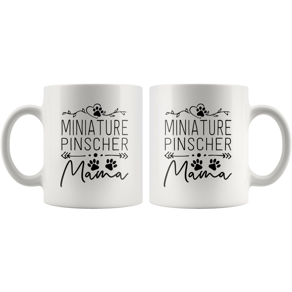 Miniature Pinscher Dog Mama Coffee / Tea Ceramic Mug - 11oz / 15oz Drinkware