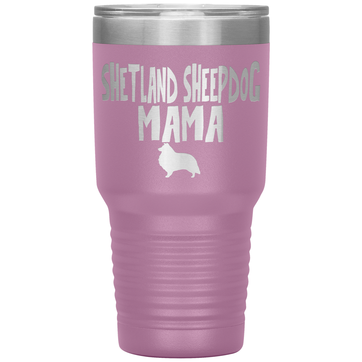 Shetland Sheepdog Mama 30 Oz Vacuum Tumbler