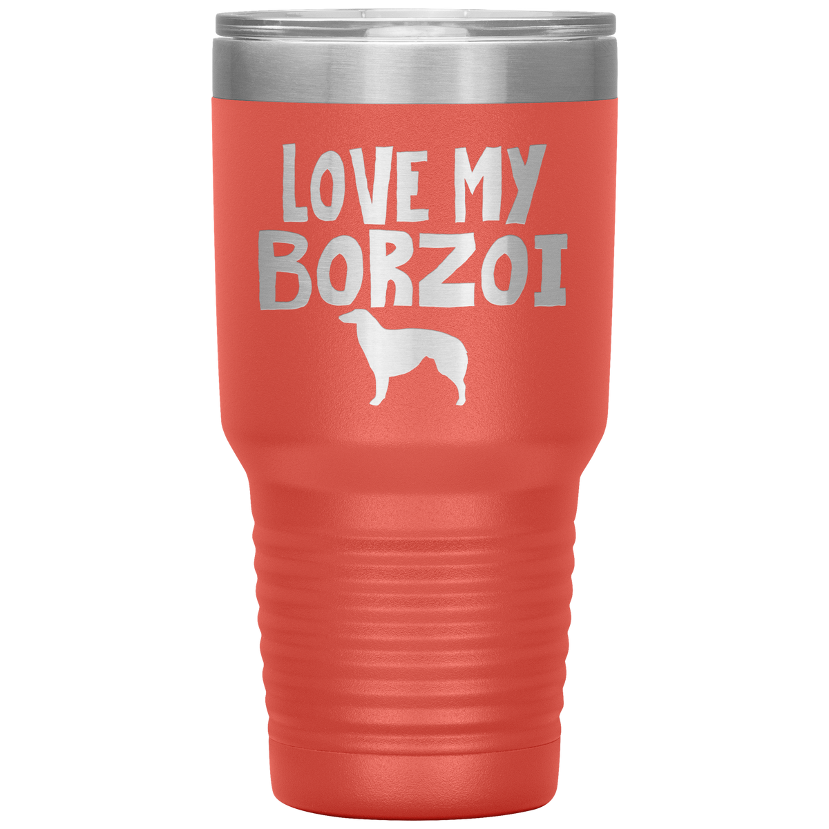 Love My Borzoi 30 Oz Vacuum Tumbler