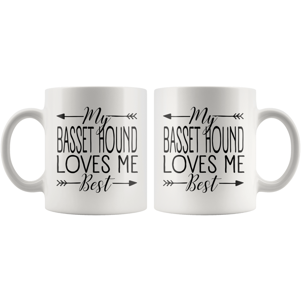 My Basset Hound Loves Me Best Coffee / Tea Ceramic Mug - 11oz / 15oz Drinkware
