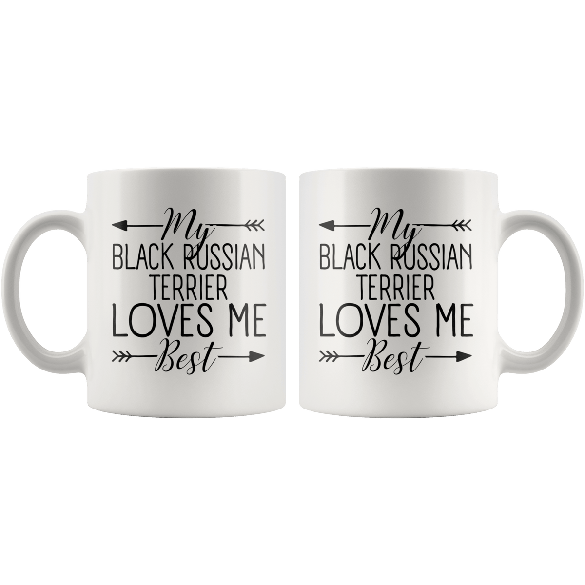 My Black Russian Terrier Loves Me Best Coffee / Tea Ceramic Mug - 11oz / 15oz Drinkware