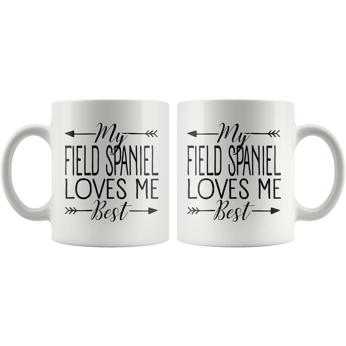My Field Spaniel Loves Me Best Coffee / Tea Ceramic Mug - 11oz / 15oz Drinkware