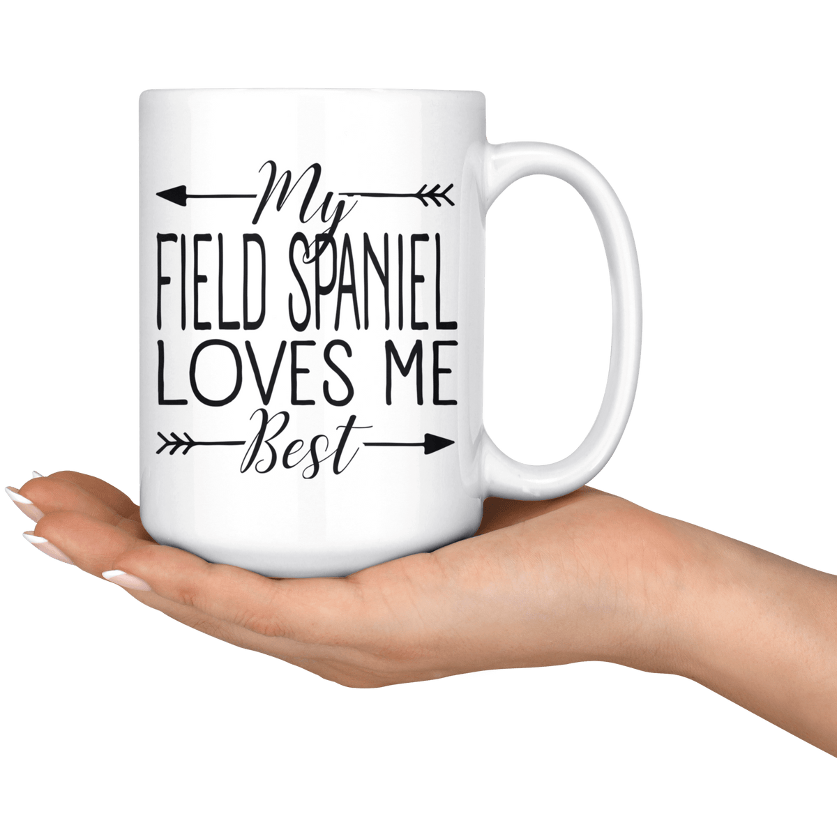 My Field Spaniel Loves Me Best Coffee / Tea Ceramic Mug - 11oz / 15oz Drinkware