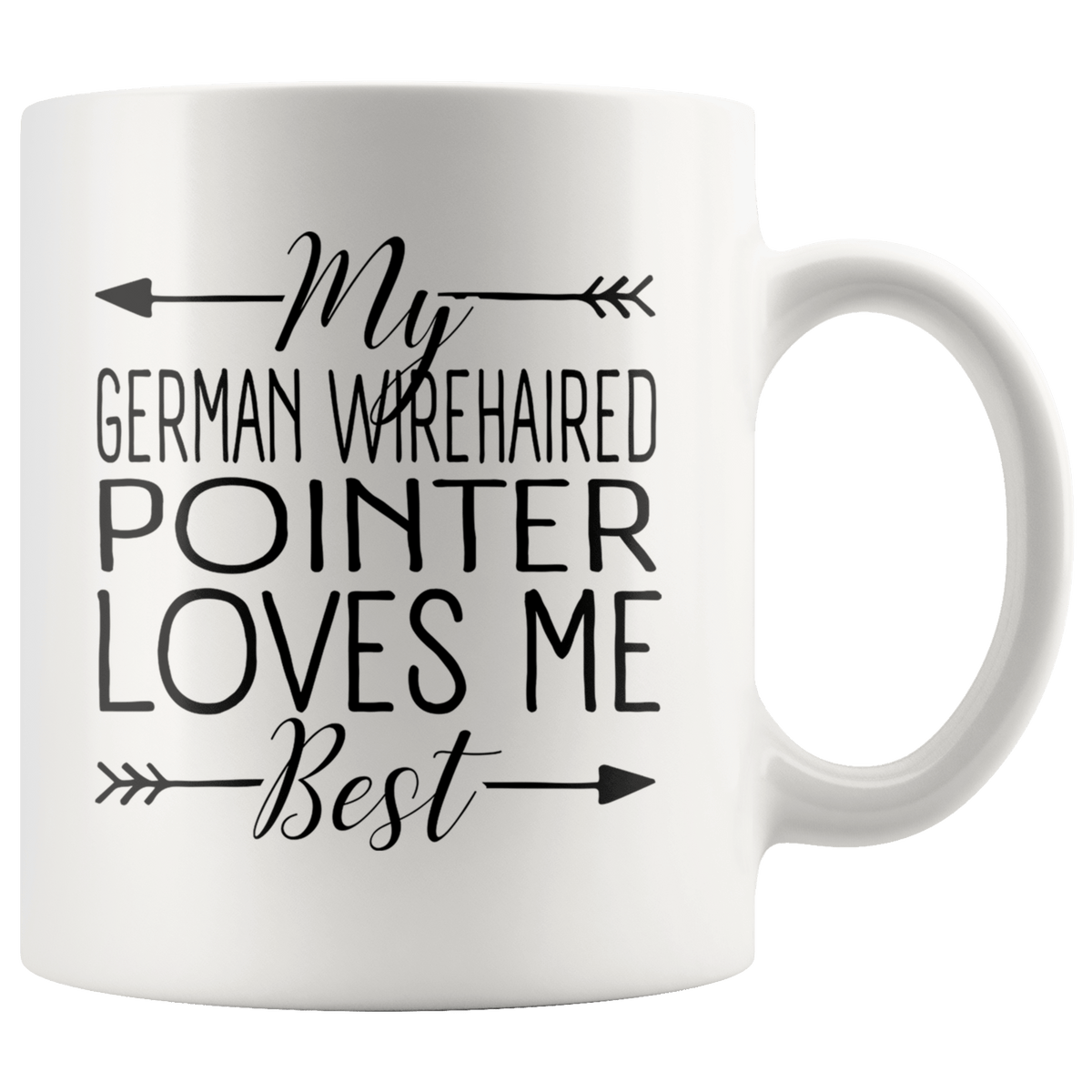 My German Wirehaired Pointer Loves Me Best Coffee / Tea Ceramic Mug - 11oz / 15oz Drinkware 11oz Mug